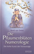 René van Osten - Die Pflaumenblüten Numerologie