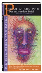 Bernhard Jäger, Edgar  Allan Poe, Bernhard Jäger, Jorge L Borges, Jorge L. Borges, Jorge Luis Borges... - Die Bibliothek von Babel - 20: Der entwendete Brief
