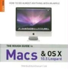 Peter Buckley, Peter Clark Buckley, Duncan Clark - Rough Guide to Macs and Os X