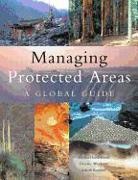 Michael Worboys Lockwood, LOCKWOOD MICHAEL WORBOYS GRAEME, Ashish Kothari, Michael Lockwood, Graeme Worboys, Graeme L. Worboys - Managing Protected Areas