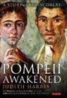 Judith Harris - Pompeii Awakened