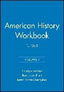 Brandywine Press, Lastbrandywine Press, Brandywine Press, Rosenberg, Charles Rosenberg, … - American History Workbook, Volume I