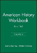 Brandywine Press, Brandywine Press, Rosenberg, Charles Rosenberg, Brandywine Press, … - American History Workbook, Volume II Since 1860