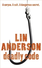 Lin Anderson - Deadly Code