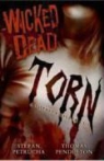 Thomas Pendleton, Stefan Petrucha - Wicked Dead Torn