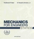 Ferdinand Beer, Ferdinand P Beer, Ferdinand P. Beer, Ferdinand P./ Johnston Beer, Ferdinand Pierre Beer, Ralph Flori... - Mechanics for Engineers