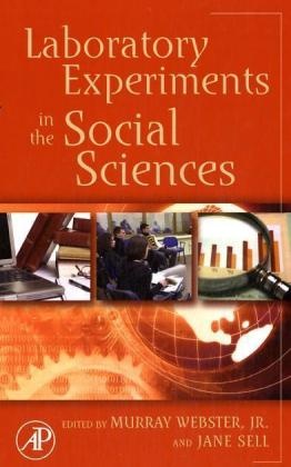 Sell, Murray Webster, Murray Sell Webster, Robert Ed. Webster, Jane Sell, … - Laboratory Experiments in the Social Sciences