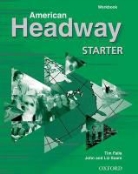 Tim Falla, John Soars, Liz Soars - American Headway Starter Workbook