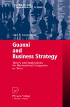 Eike A Langenberg, Eike A. Langenberg - Guanxi and Business Strategy