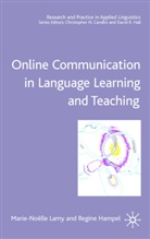 R Hampel, R. Hampel, Regine Hampel, Lamy, M Lamy, M. Lamy... - Online Communication in Language Learning and Teaching