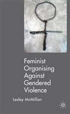 L McMillan, L. McMillan, Lesley McMillan - Feminists Organising Against Gendered Violence