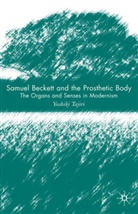 Y Tajiri, Y. Tajiri, Yoshiki Tajiri - Samuel Beckett and the Prosthetic Body