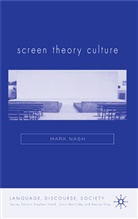 M Nash, M. Nash, Mark Nash - Screen Theory Culture
