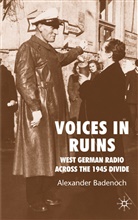A Badenoch, A. Badenoch, Alexander Badenoch, Badenoch Alexander - Voices in Ruins