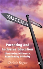 C. Rogers, Chrissie Rogers - Parenting and Inclusive Education