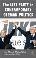 D. Hough, Da Hough, Dan Hough, Daniel Koss Hough, HOUGH DANIEL KOSS MICHAEL OLSEN, M. Ko... - Left Party in Contemporary German Politics