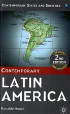 Ronaldo Munck - Contemporary Latin America