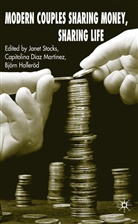 Bjorn Hallerod, Björn Halleröd, Jane Stocks, Janet Stocks, Janet Diaz-Martinez Stocks, Janet Hallerod Stocks... - Modern Couples Sharing Money, Sharing Life