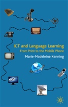 M Kenning, M. Kenning, Marie-Madeleine Kenning, KENNING MARIE MADELEINE - Ict and Language Learning