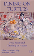 Diane Luckins Kirkby, KIRKBY DIANE LUCKINS TANJA, Kirkby, D Kirkby, D. Kirkby, Diane Kirkby... - Dining on Turtles