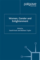 S Knott, S. Knott, Taylor, B Taylor, B. Taylor, Barbara Knott Taylor... - Women, Gender and Enlightenment