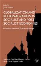 John Pickles, Joh Pickles, John Pickles - GLOBALIZATION AND REGIONALIZATION