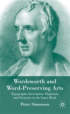 P Simonsen, P. Simonsen, Peter Simonsen - Wordsworth and Word-Preserving Arts