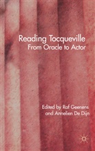 Raf Dijn Geenens, Kenneth A Loparo, De Dijn, A De Dijn, Annelien De Dijn, A de Dijn... - Reading Tocqueville