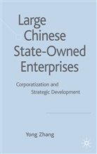Y Zhang, Y. Zhang, Yong Zhang - Large Chinese State-Owned Enterprises