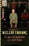 Jacques L. Fuqua, Jacques L. Jr. Fuqua, Jacques L. Fuqua Jr. - Nuclear Endgame