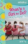 Kristi Holl - What's a Girl to Do?