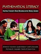 Patricia Hunsader, Gladis Kersaint, Janet Richards, Janet C. Richards, Rheta Rubenstein, Denisse R Thompson... - Mathematical Literacy