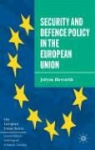 Jolyon Howorth - Security and Defence Policy in the European Union