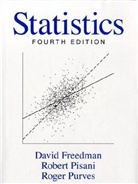David Freedman, Freedman David, Robert Pisani, Pisani Robert, Roger Purves, Purves Roger - Statistics 4th edition