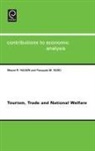 Hazari, B R Hazari, Bharat R Hazari, Bharat R. Hazari, Sgro, M Sgro... - Tourism, Trade and National Welfare
