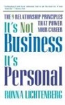 Ronna Lichtenberg, Lichtenberg Ronna - It's Not Business, It's Personal