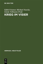 Edit Feistner, Edith Feistner, Michae Neecke, Michael Neecke, Gi Vollmann-Profe, Gisela Vollmann-Profe - Krieg im Visier
