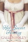 Gaelen Foley - Her Secret Fantasy