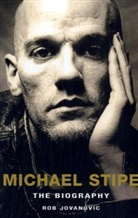 Rob Jovanovic, Penny Phillips - Michael Stipe: The Biography