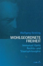 Wolfgang Kersting - Wohlgeordnete Freiheit