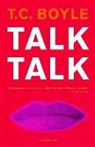 T. C. Boyle - Talk Talk / druk 1