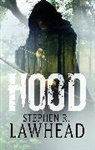 Stephen Lawhead, Stephen R Lawhead, Stephen R. Lawhead - Hood