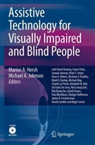 A Johnson, Marion Hersh, Marion A. Hersh, Michael A Johnson, Michael A. Johnson - Assistive Technology for the Vision-impaired and Blind, w. CD-ROM