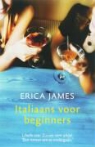 E. James, Erica James - Italiaans voor beginners / druk 2