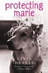 Kevin Henkes, Henkes Kevin - Protecting Marie