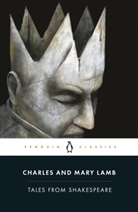 Lamb, C Lamb, Charles Lamb, Charles And Mary Lamb, M Lamb, Mary Lamb... - Tales from Shakespeare