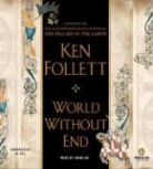 Ken Follett, Ken/ Lee Follett, John Lee - World Without End (Audio book)
