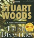 Stuart Woods, Stuart/ Roberts Woods, Tony Roberts - Fresh Disasters