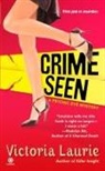 Victoria Laurie - Crime Seen