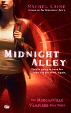 Rachel Caine - Midnight Alley